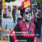 Beyond Race