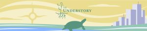 Art of a turtle looking onwards a city with the title "The Understory"