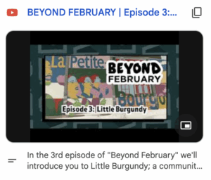 Clicking this image will take you to the Big Dreamers' video: BEYOND FEBRUARY Episode 3: Little Burgundy, Montreal Black History at youtube.com
