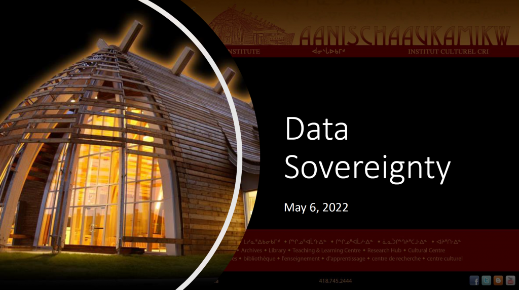 Cover Image-PowerPoint Deck-Rob Imrie, Chanelle Fabbri, Kory Saganash, Annie Bosum-Data Sovereignty