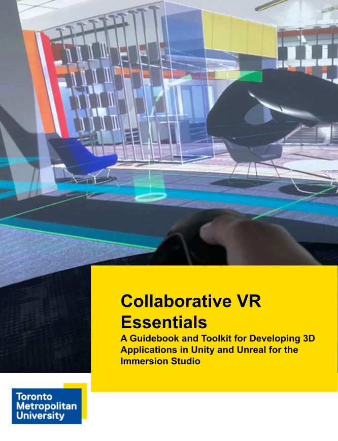 Cover image for Collaborative VR Essentials: A Guidebook and Toolkit for Developing 3D Applications in Unity and Unreal for the Immersion Studio