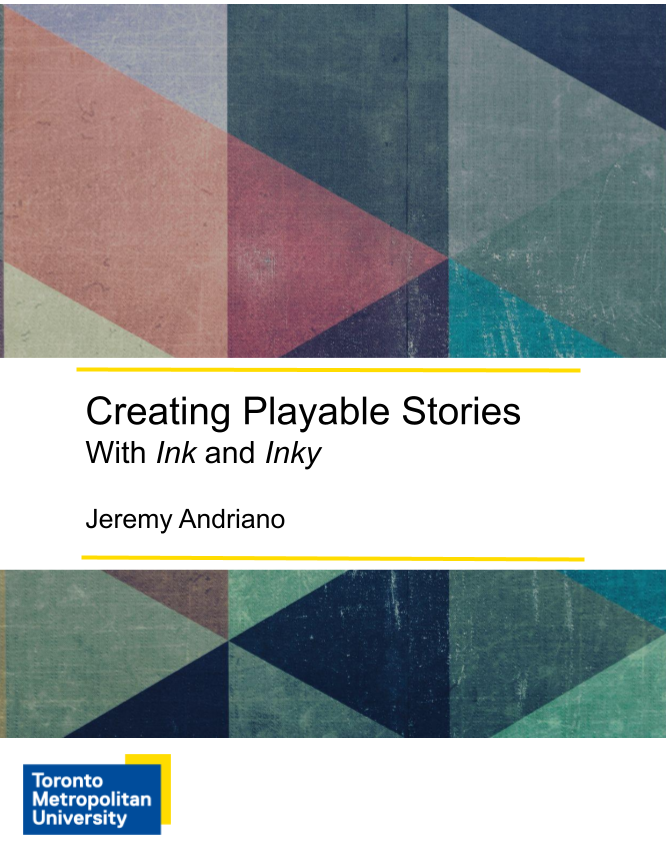 Cover image for Creating Playable Stories with Ink and Inky