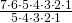 \frac{7\cdot6\cdot5\cdot4\cdot3\cdot2\cdot1}{5\cdot4\cdot3\cdot2\cdot1}