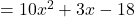 =10x^2+3x-18