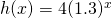 h(x)=4(1.3)^x