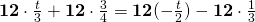 {\bf12} \cdot \frac{t}{3}+{\bf12} \cdot \frac{3}{4}={\bf12}(-\frac{t}{2})-{\bf12} \cdot \frac{1}{3}