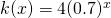 k(x)=4(0.7)^x