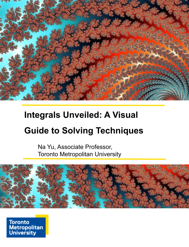 Cover image for Integrals Unveiled: A Visual Guide to Solving Techniques